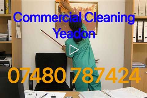 Commercial Cleaning Yeadon Office School & Workplace  Professional Contract Cleaners