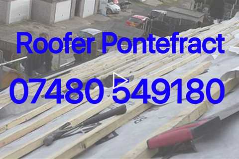 Roofers Pontefract Emergency Pitched & Flat Roofing Repair Company Slate Concrete and Clay Tiling