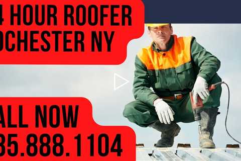 24 Hour Roofer Rochester NY - Call Now 585.888.1104