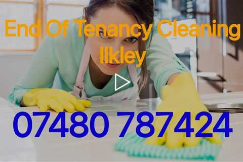 End Of Lease Cleaning Ilkley Landlord Letting Agent & Tenant Post And Pre Move Out Services