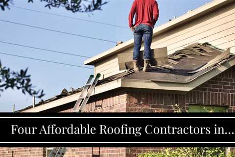 Four Affordable Roofing Contractors in Buffalo NY