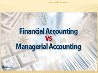 Financial Accounting Vs Management Accounting