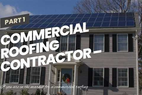 Commercial Roofing Contractor – Rochester NY