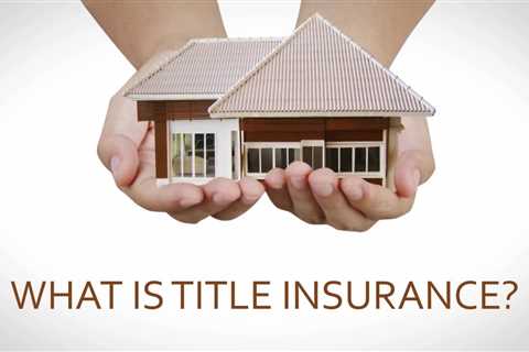 What You Should Know About Title Insurance - Land Title Insurance Services