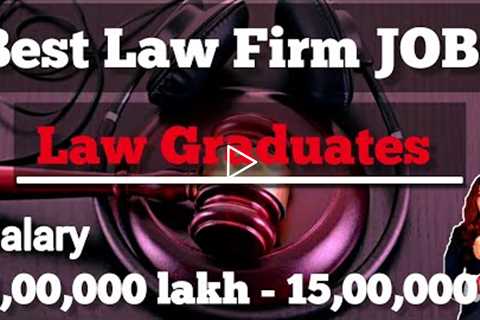 Law Firm Jobs For Lawyer Media and Entertainment Laws | Fresh Advocate | Junior Lawyer