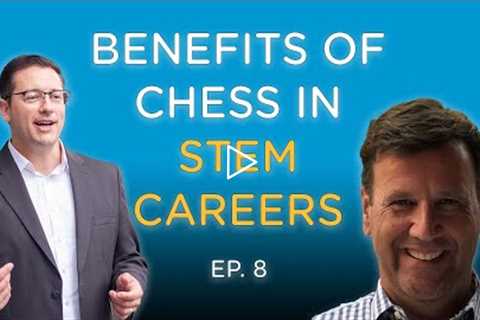 How Chess Is Impacting STEM Career Opportunities with Bruce Kovalsky - Chess4Life Spotlight