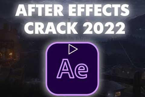 Adobe After Effects Crack 2022 /\ After Effects Full version /\ Tutorial 2022