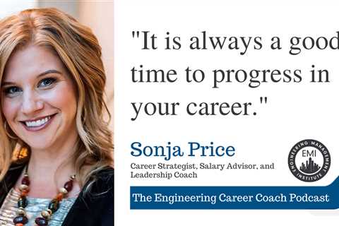 How to "Engineer" Your Perfect Career Path Podcast with Sonja Price