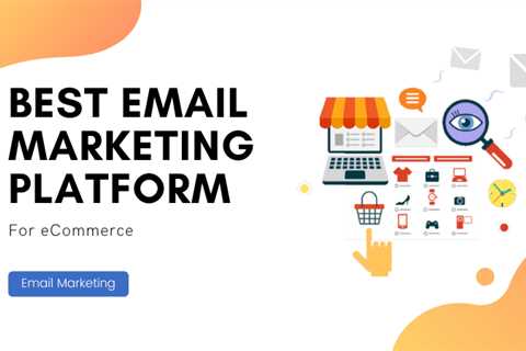 Email Marketing For E Commerce