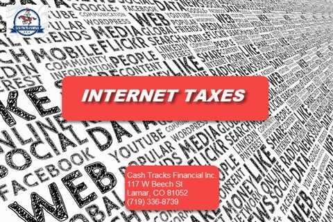 Taxes In The Internet Economy From Cash Tracks Financial Inc