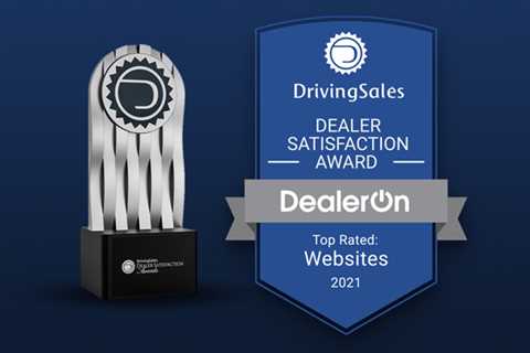 DealerOn Receives “Top Rated Websites” DrivingSales Dealer Satisfaction Award