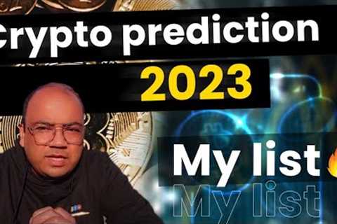 My own prediction for crypto trends in 2023.