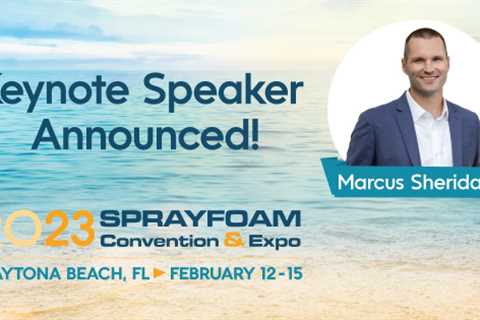 Marcus Sheridan to Keynote SprayFoam 2023 Convention & Expo