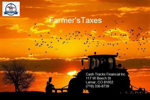 Tax Tips For Farmers From Cash Tracks Financial Inc.