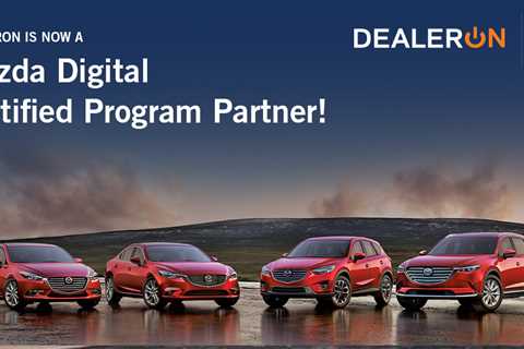 DealerOn Is Now a Mazda Digital Certified Program Partner