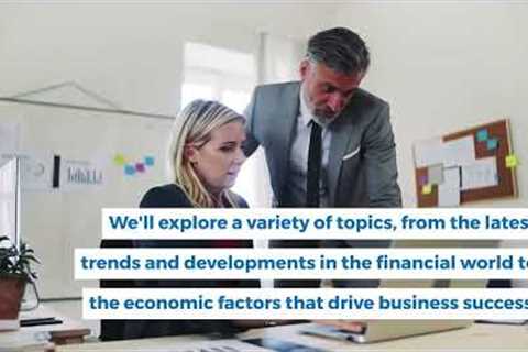 Discover the World of Business Finance: Insights, Trends, and Analysis