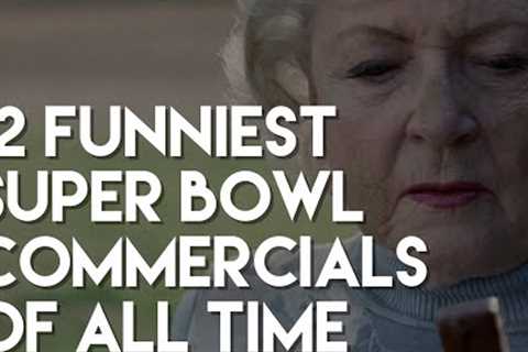 12 Funniest Super Bowl Commercials of All Time - Ads Compilation