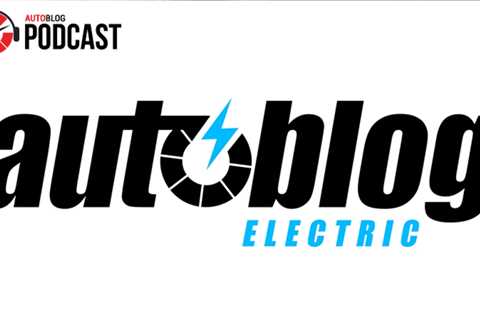 Autoblog Electric launches; we talk EV news, VW ID.4 and Kia EV6 | Autoblog Podcast #770