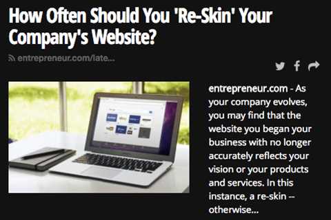 Is It Time For You To ‘Re-Skin’ Your Company’s Website?