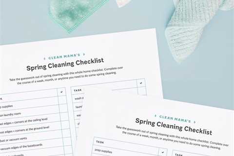 The Essential Guide to Spring Cleaning Plus a Free Printable Checklist