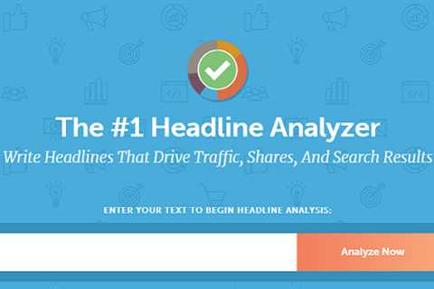 How to Use a Headline Analyzer