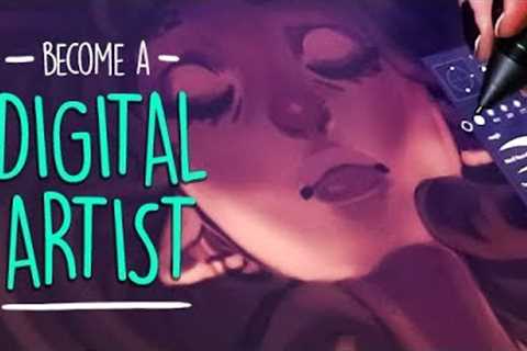 【 PART 1 】★ A Beginner''s Guide to Become a Digital Artist