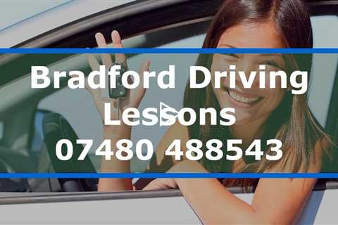 Driving Lessons Bradford Let Our  DVSA Approved Driving Instructors Steer You Towards Success