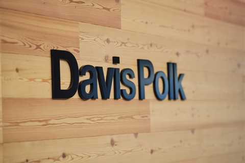 Davis Polk to Mandate 4 Days a Week in the Office for All Attorneys, Staff