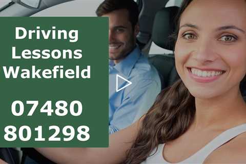 Driving Lessons Wakefield Let A  DVSA Approved Driving Instructor Steer You Towards Success