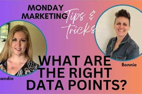 What Are The Right Data Points? | Monday Marketing Tips & Tricks For Authors