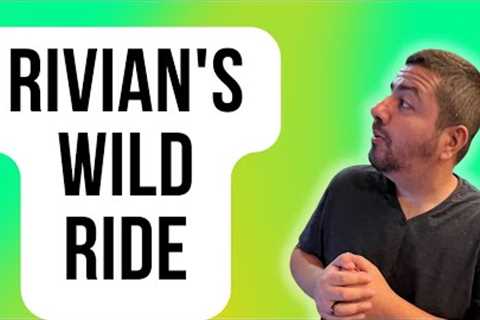 Rivian Has Put Investors on a Wild Ride This Year | Rivian Stock Analysis | Rivian Stock Updates