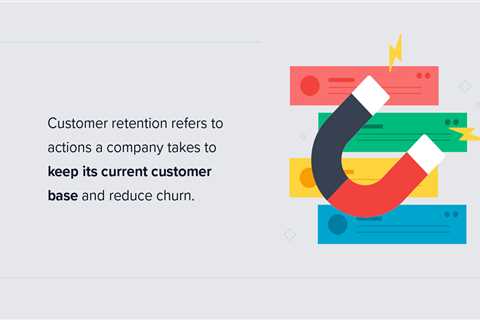 How to Improve Customer Retention