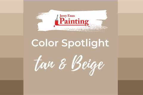 Color Spotlight – Tan & Beige