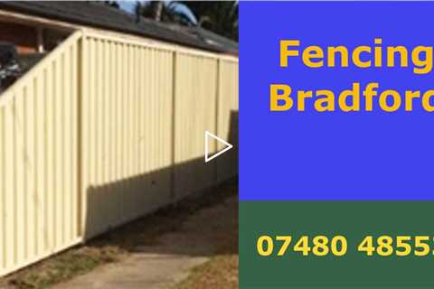 Fencing Bradford Residential And Commercial Experienced Fencing Contractors Across West Yorkshire