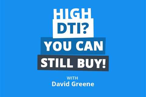 Seeing Greene: How Do I Buy Another Property When My DTI is Too High?