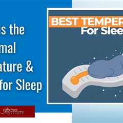 What is the Optimal Temperature for Recuperative Sleep?