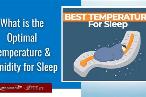 What is the Optimal Temperature for Recuperative Sleep?