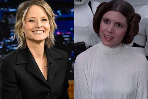 Jodie Foster says she nearly played Princess Leia in 'Star Wars': 'I don't know how good I would..