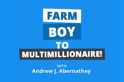 Billionaire Advice that Made a Farm Boy a Fortune in Self-Storage