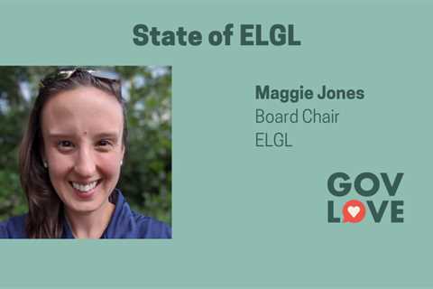 Podcast: State of ELGL with Maggie Jones, Tarrant County, TX