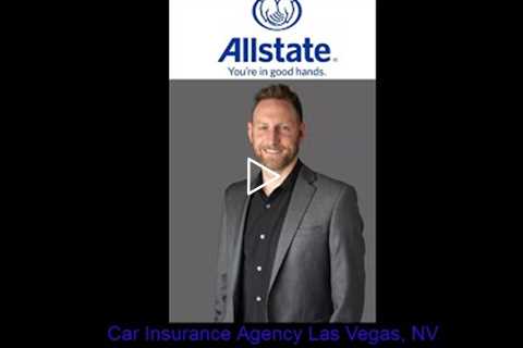 Car Insurance Agency Las Vegas, NV - Tyler Wagner: Allstate Insurance