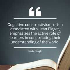 What Is Cognitive Constructivism?