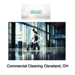 Commercial Cleaning Cleveland, OH - Green Clean Janitorial - 877-737-3030