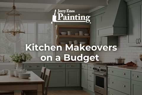 Kitchen Makeovers on a Budget