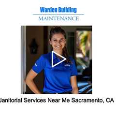 Janitorial Services Near Me Sacramento, CA - Warden Building Maintenance - (916) 701-9292