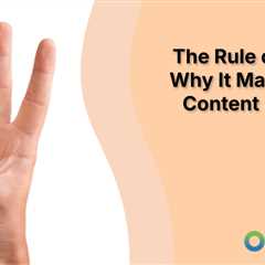 The Rule of Three: Why It Makes Your Content Instantly Better