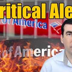 🚨 Bank of America’s URGENT Warning to ALL Clients