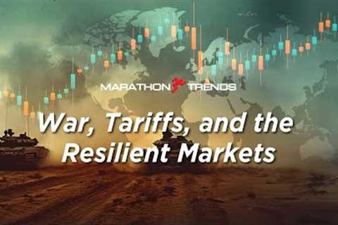 War, Tariffs and The Resilient market | Portfolio Update, Atul Suri, Marathon Trends - July 2025