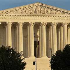 Supreme Court announces when it will hear oral argument in several important cases
