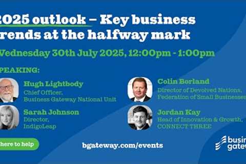 2025 Outlook – Key business trends at the halfway mark